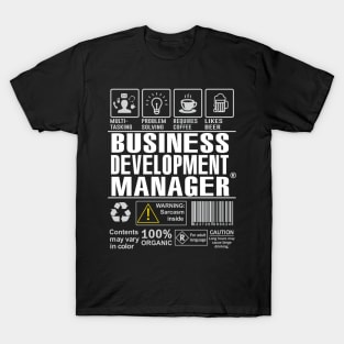 Business Development Manager Shirt Funny Gift Idea For Business Development Manager multi-task T-Shirt